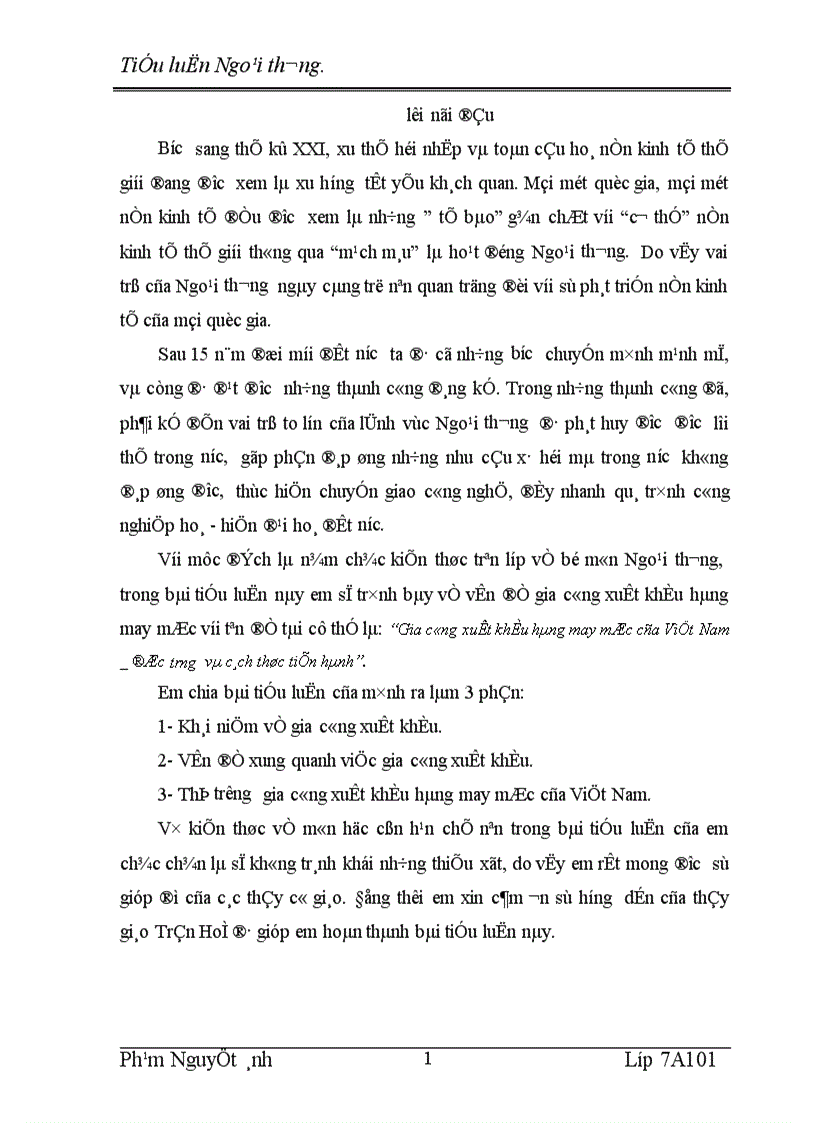 Gia công xuất khẩu hàng may mặc của Việt Nam _ đặc trưng và cách thức tiến hành