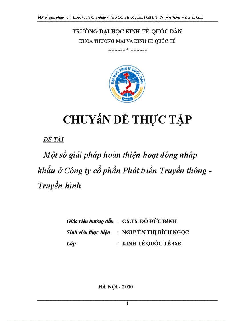 Một số giải pháp hoàn thiện hoạt động nhập khẩu ở Công ty cổ phần Phát triền Truyền thông Truyền hình 1