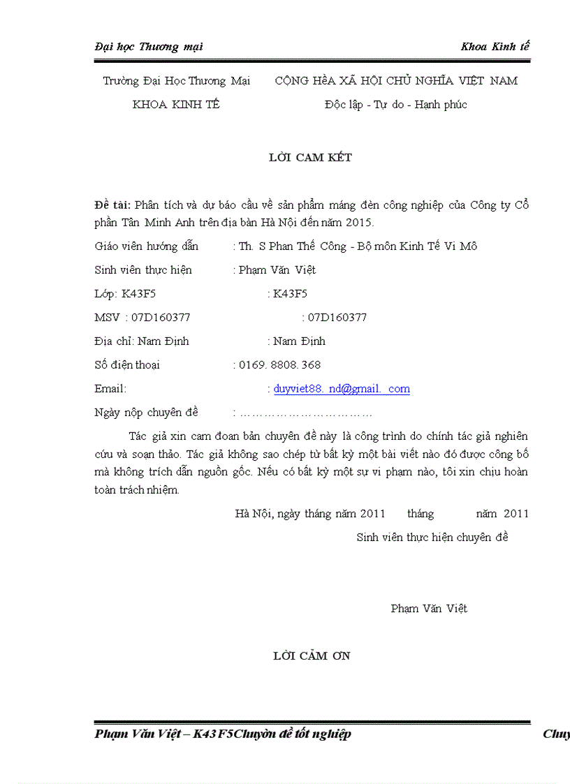 Báo cáo thực tập tổng hợp Phân tích và dự báo cầu về sản phẩm máng đèn công nghiệp của Công ty Cổ phần Tân Minh Anh trên địa bàn Hà Nội đến năm 2015