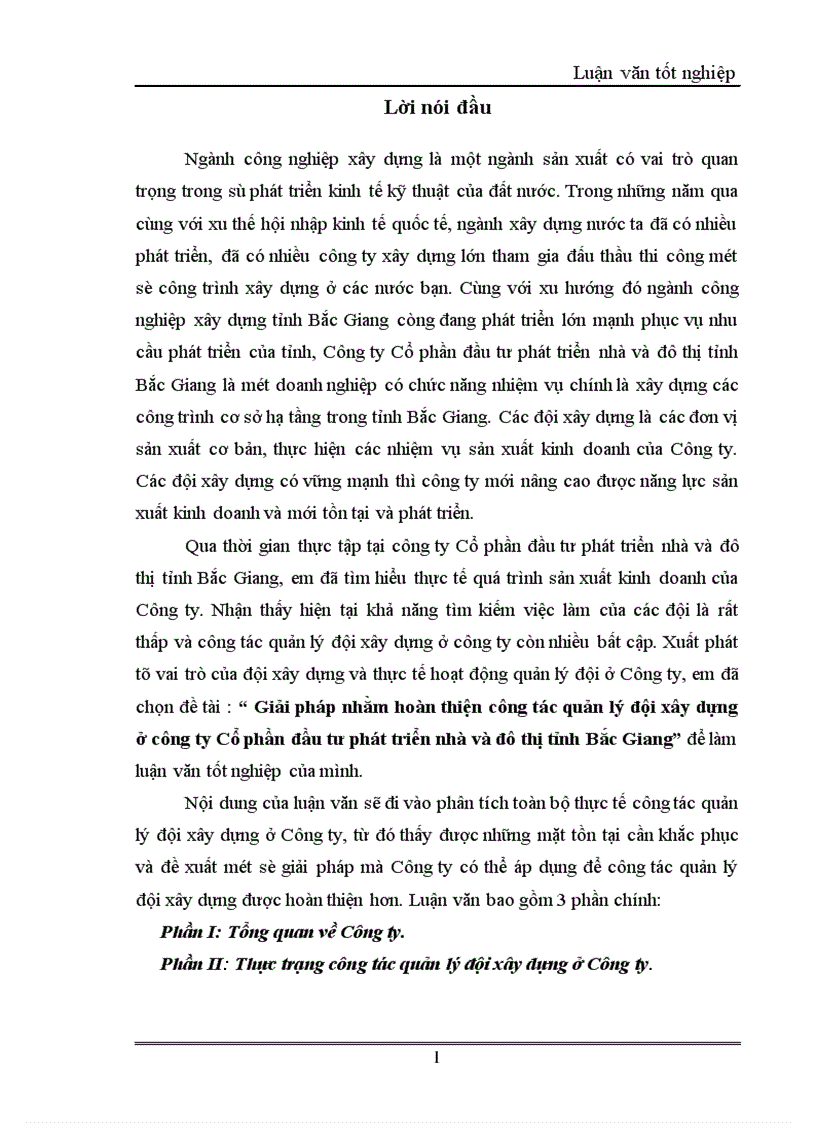 Giải pháp nhằm hoàn thiện công tác quản lý đội xây dựng ở công ty Cổ phần đầu tư phát triển nhà và đô thị tỉnh Bắc Giang 1