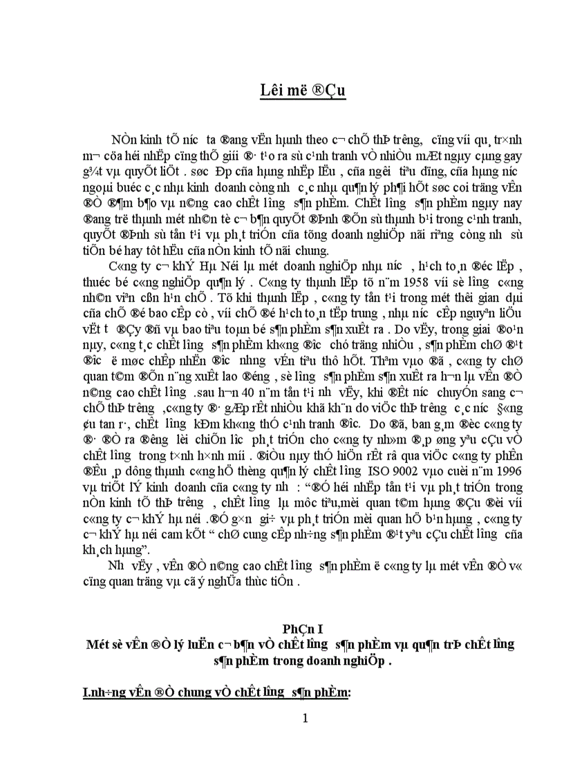 Phân tích tình hình chất lượng sản phẩm và một số ý kiến nhằm nâng cao chất lượng sản phẩm ở công ty cơ khí Hà Nội.