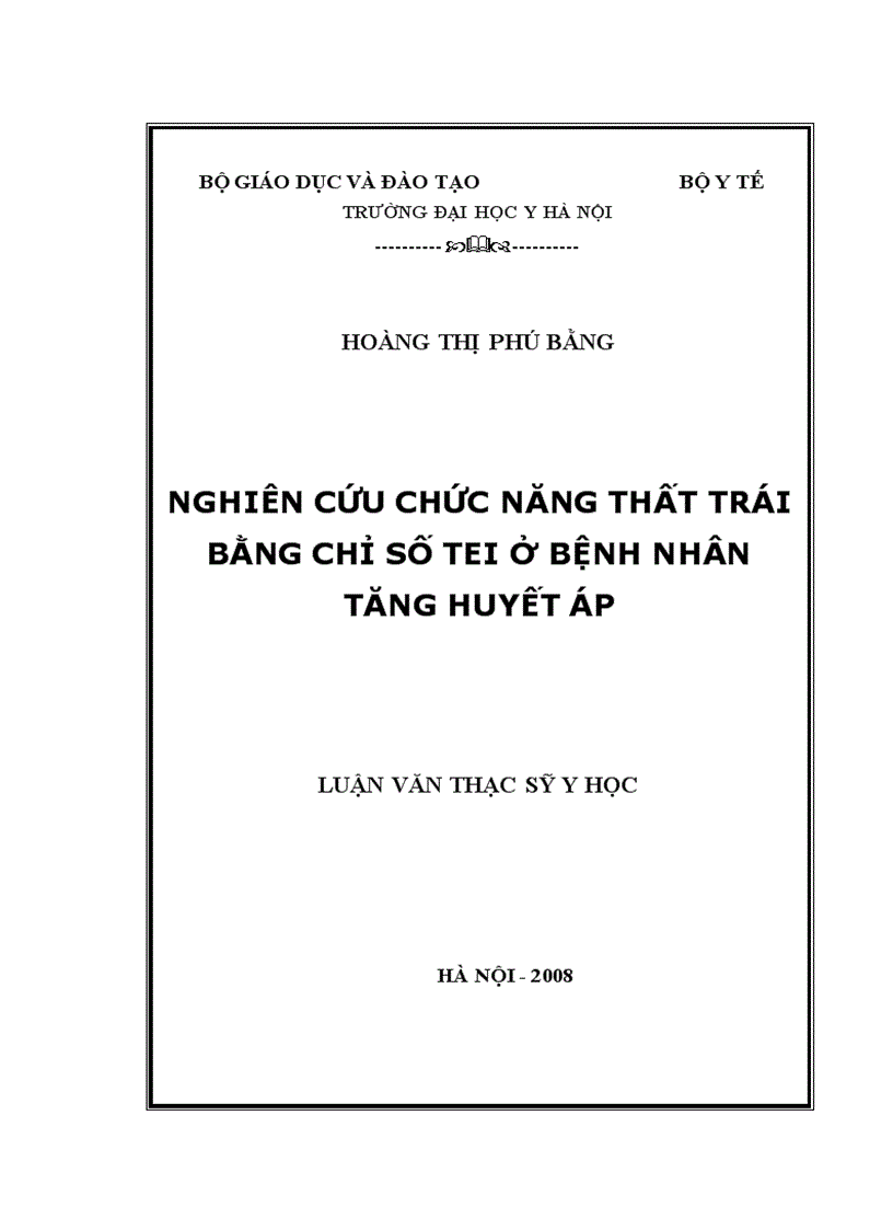 Nghiên cứu chức năng thất trái bằng chỉ số Tei ở bệnh nhân tăng huyết áp