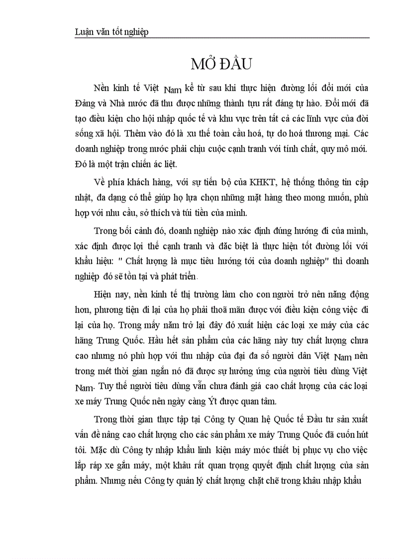 Nghiên cứu áp dụng hệ thống quản lý chất lượng trong việc nhập khẩu linh kiện và lắp ráp xe gắn máy của Công ty Quan hệ Quốc tế Đầu tư sản xuất 1