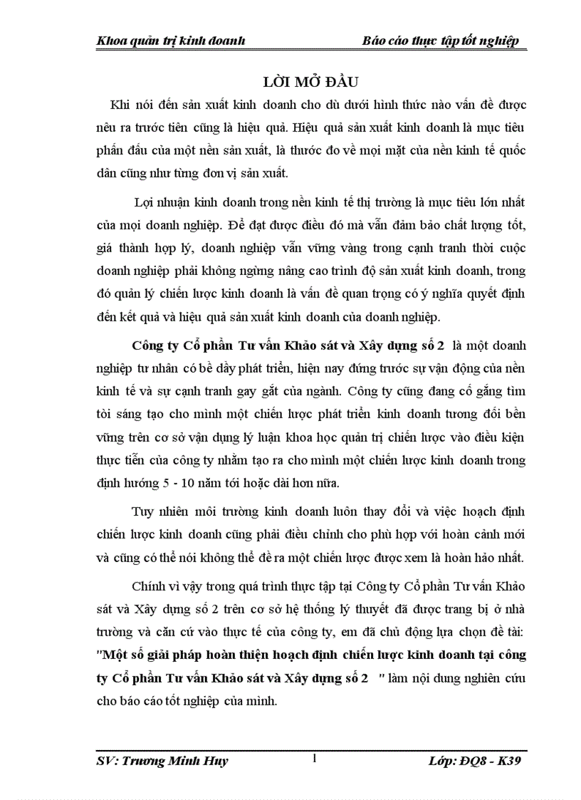 Một số giải pháp hoàn thiện hoạch định chiến lược kinh doanh tại công ty Cổ phần Tư vấn Khảo sát và Xây dựng số 2 1