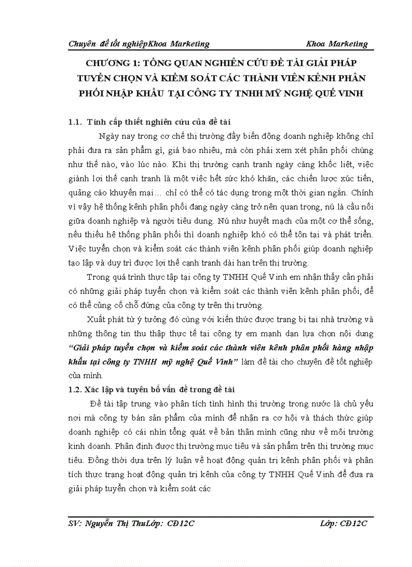Giải pháp tuyển chọn và kiểm soát các thành viên kênh phân phối hàng nhập khẩu tại công ty TNHH mỹ nghệ Quế Vinh 1