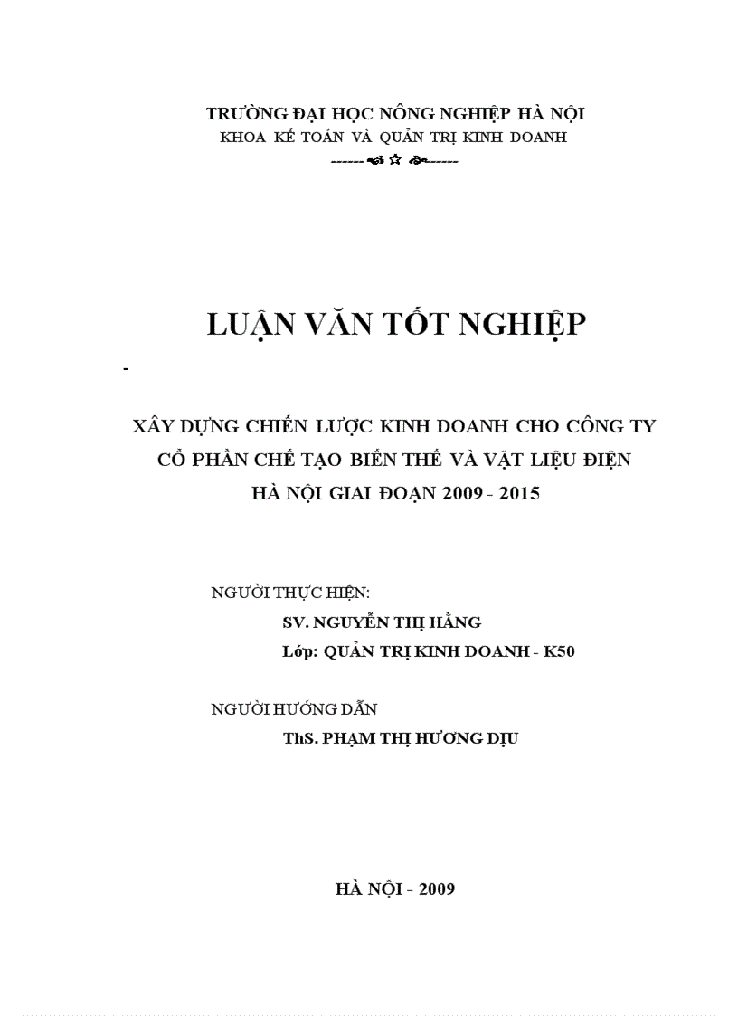 Xây dựng chiến lược kinh doanh cho Công ty Cổ phần chế tạo biến thế và vật liệu điện Hà Nội giai đoạn 2009 2015 1