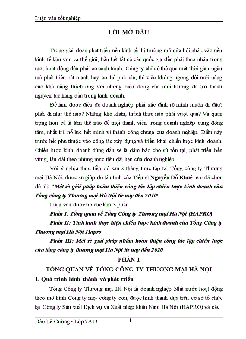 Một số giải pháp hoàn thiện công tác lập chiến lược kinh doanh của Tổng công ty Thương mại Hà Nội từ nay đến 2010 1