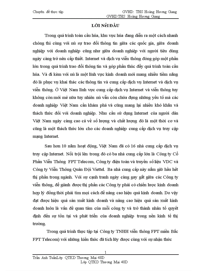 Một số giải pháp nâng cao hiệu quả hoạt động kinh doanh cung cấp dịch vụ truy cập mạng internet của Công ty TNHH viễn thông FPT miền Bắc 1