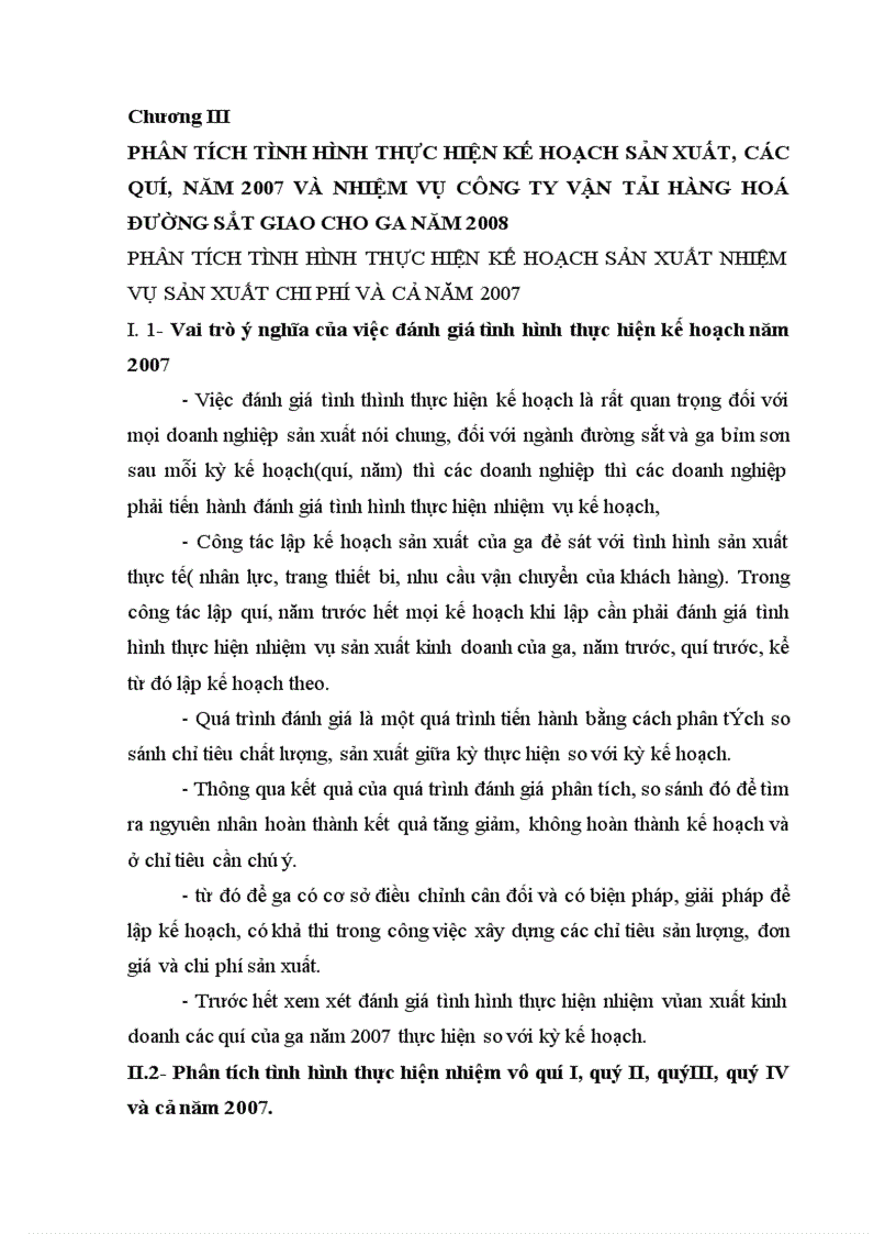 Phân tích tình hình thực hiện kế hoạch sản xuất các quí năm 2007 và nhiệm vụ công ty vận tải hàng hoá đường sắt giao cho ga năm 2008 1