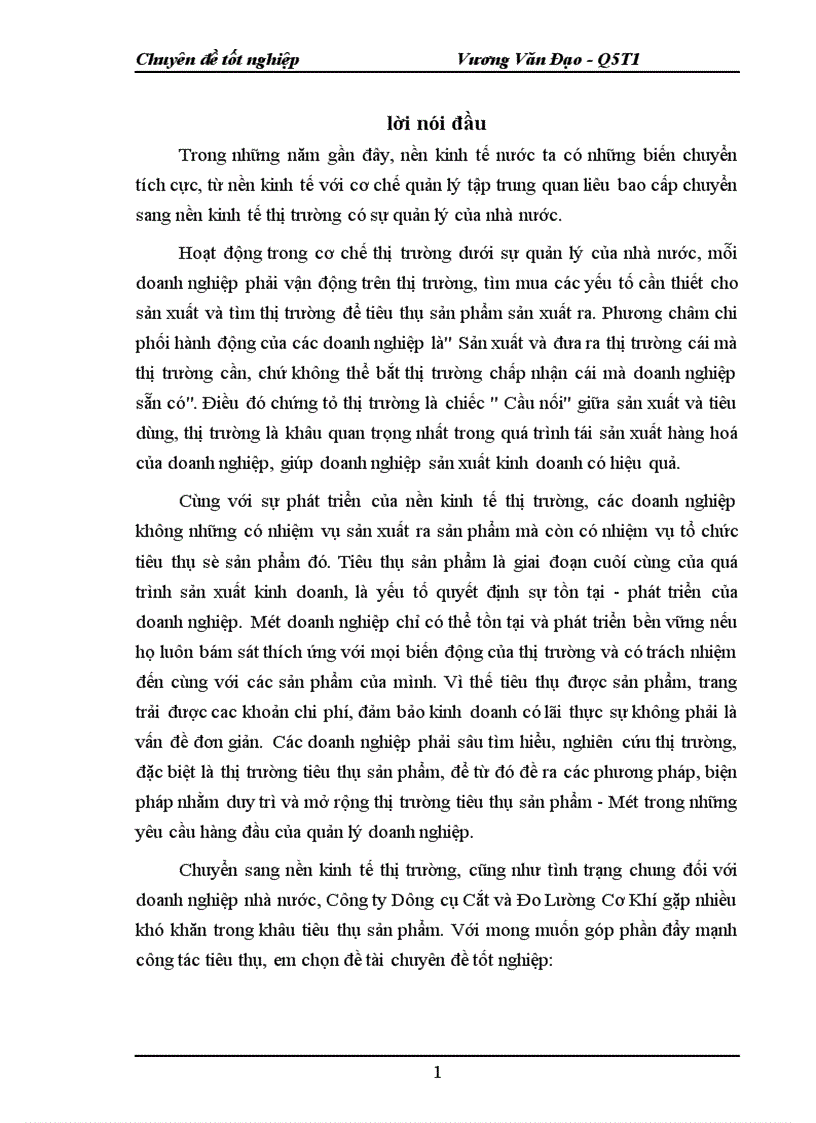 Một số phương hướng và biện pháp nhằm duy trì và mở rộng thị trường tiêu thụ sản phẩm ở Công ty Dụng Cụ Cắt và Đo Lường Cơ Khí 1
