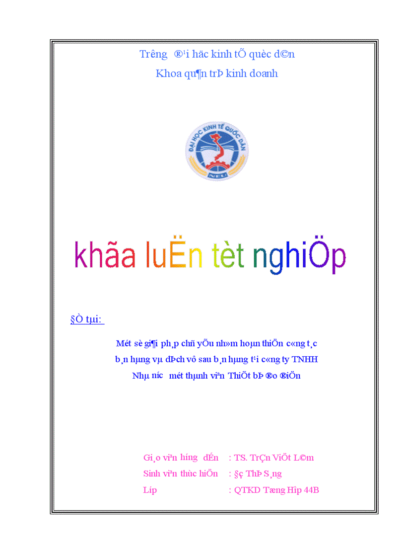 Một số giải pháp chủ yếu nhằm hoàn thiện công tác bán hàng và dịch vụ sau bán hàng tại Công ty TNHH Nhà nước một thành viên Thiết bị đo điện