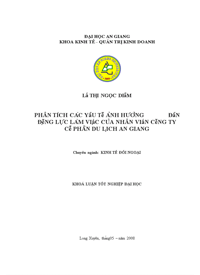Phân ti ch ca c yê u tô a nh hươ ng đê n đô ng lư c la m viê c cu a nhân viên công ty cô phâ n du li ch an giang