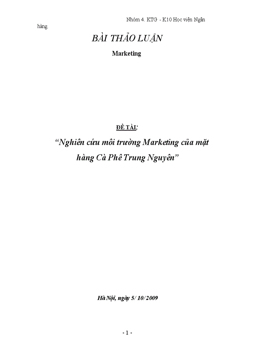 Nghiên cứu môi trường Marketing của mặt hàng Cà Phê Trung Nguyên 1