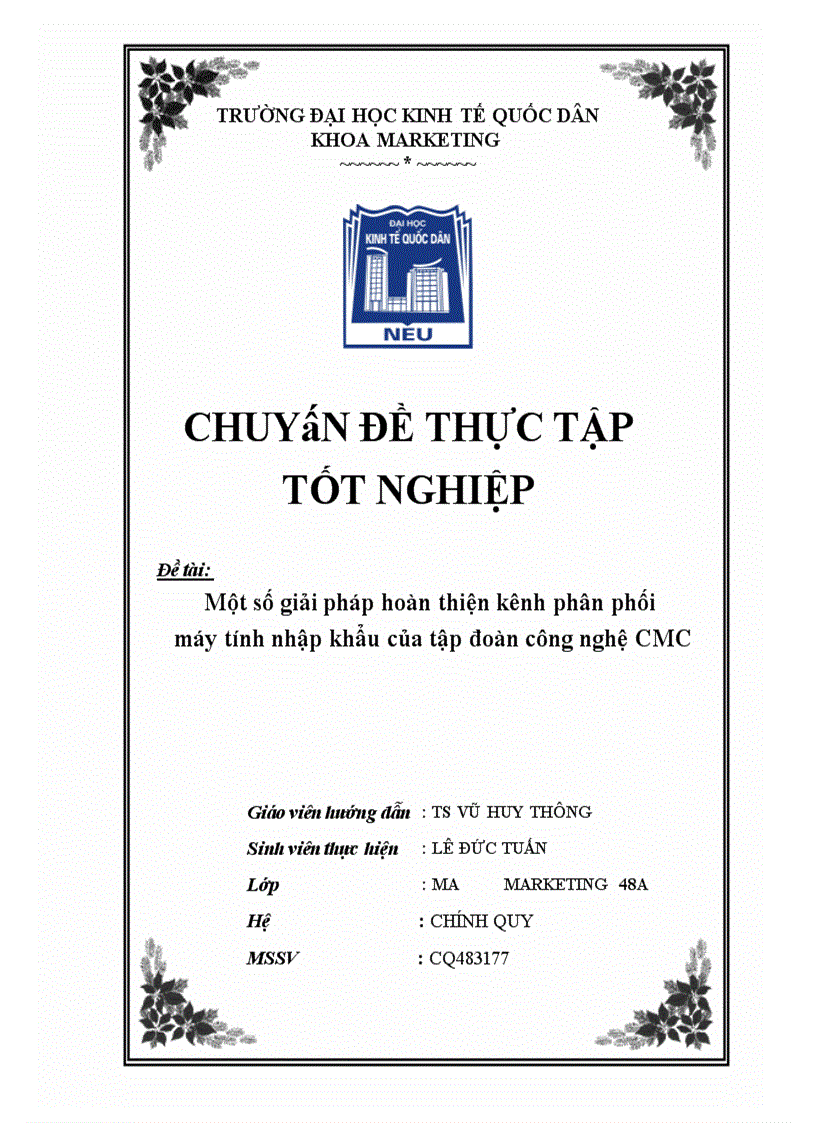 Một số giải pháp hoàn thiện kênh phân phối máy tính nhập khẩu của tập đoàn truyền thông CMC 1