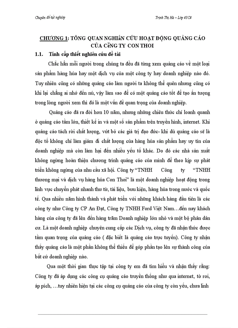 Báo cáo thực tập tổng hợp Phát triển hoạt động quảng cáo dịch vụ chuyển phát nhanh của Công ty TNHH Thương mại và dịch vụ hàng hóa Con Thoi trên thị trường Hà Nội