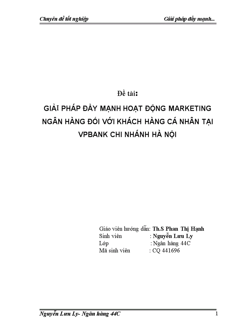 Giải pháp đẩy mạnh hoạt động Marketing ngân hàng đối với khách hàng cá nhân tại Ngân hàng thương mại cổ phần các doanh nghiệp ngoài quốc doanh chi nhánh Hà Nội