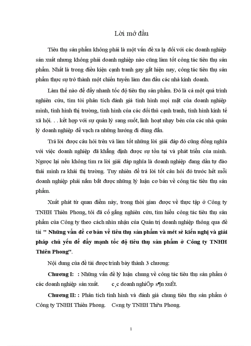 Những vấn đề cơ bản về tiêu thụ sản phẩm và một số kiến nghị và giải pháp chủ yếu để đẩy mạnh tốc độ tiêu thụ sản phẩm ở Công ty TNHH Thiên Phong 1