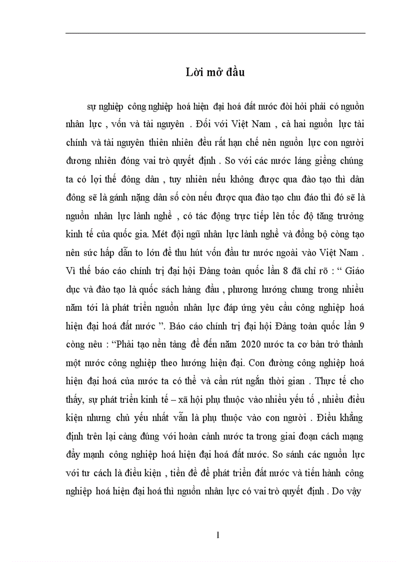 Thực trạng và giải pháp để nâng cao hiệu quả của đào tạo và sử dụng nguồn nhân lực phục vụ cho sự nghiệp công nghiệp hoá hiện đại hoá ở Việt Nam 1