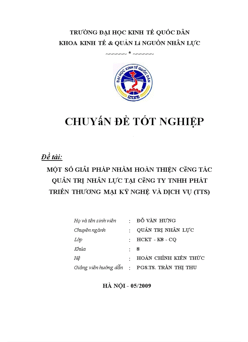 Một số giải pháp nhằm hoàn thiện công tác quản trị nhân lực tại công ty TNHH Phát triển Thương mại Kỹ nghệ và Dịch vụ TTS 1