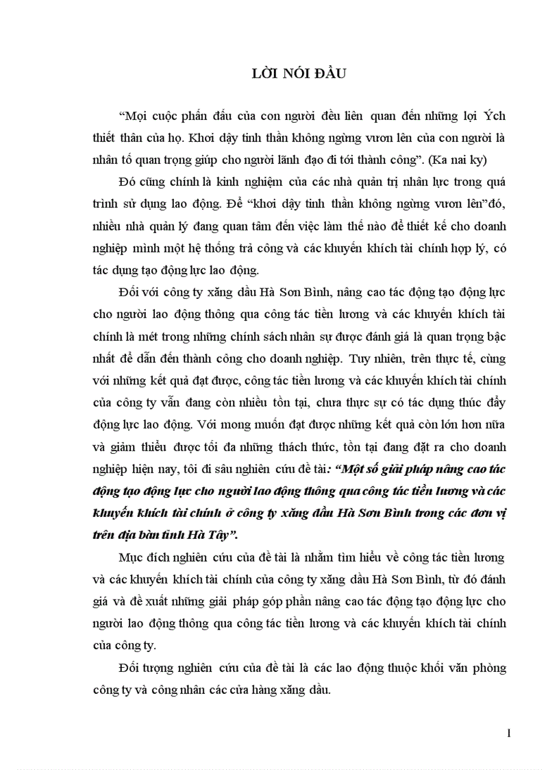 Một số giải pháp nâng cao tác động tạo động lực cho người lao động thông qua công tác tiền lương và các khuyến khích tài chính ở công ty xăng dầu Hà Sơn Bình trong các đơn vị trên địa bàn tỉnh Hà Tây 1