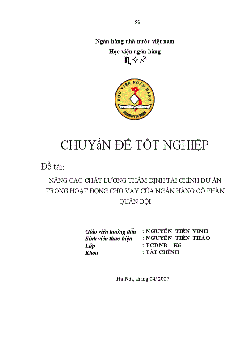 Nâng cao chất lượng thẩm định tài chính dự án trong hoạt động cho vay của Ngân hàng cổ phần Quân Đội