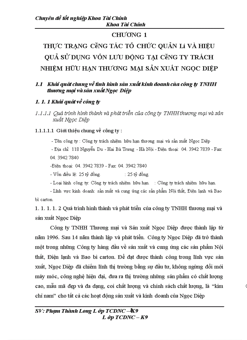 Một số giải pháp kiến nghị nhằm tăng cường quản lý và nâng cao hiệu quả sử dụng VLĐ tại công ty TNHH Ngọc Diệp 1