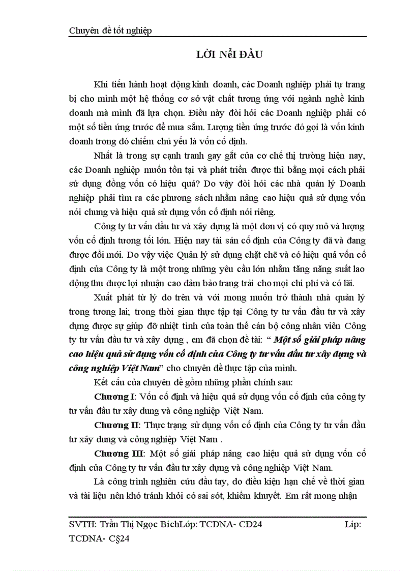 Một số giải pháp nâng cao hiệu quả sử dụng vốn cố định của Công ty tư vấn đầu tư xây dựng và công nghiệp Việt Nam 1