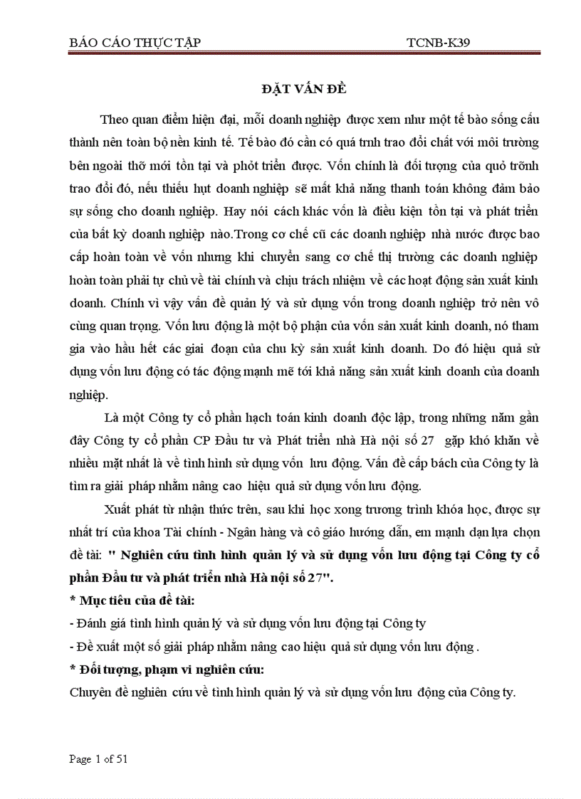 Nghiên cứu tình hình quản lý và sử dụng vốn lưu động tại Công ty cổ phần Đầu tư và phát triển nhà Hà nội số 27