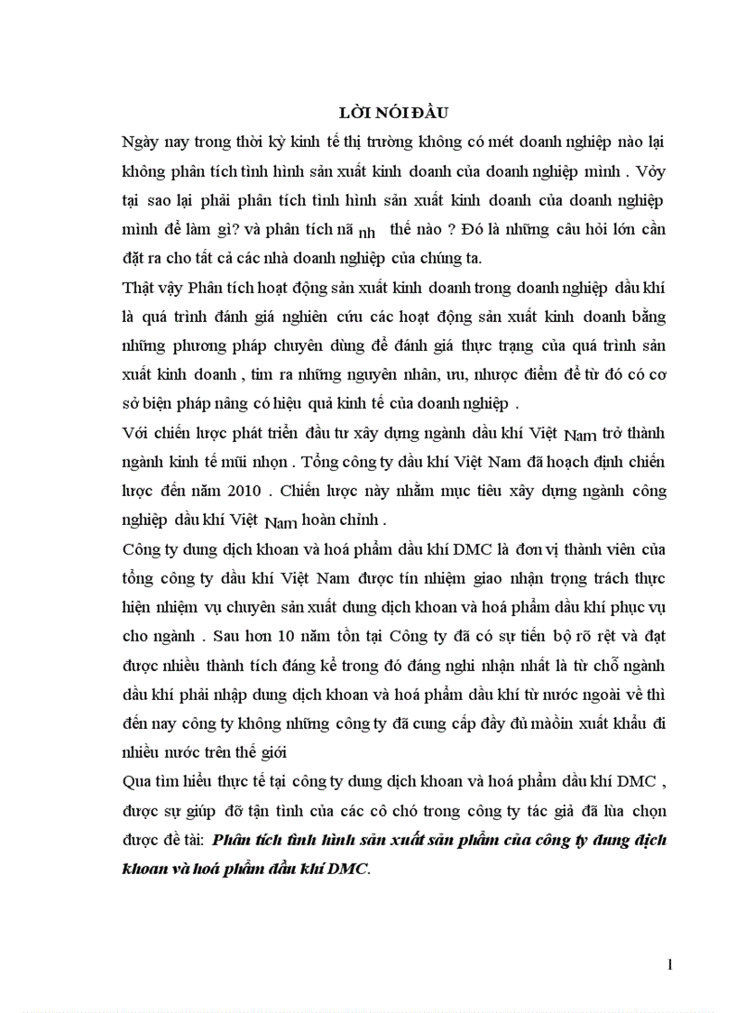 Phân tích tình hình sản xuất sản phẩm của công ty dung dịch khoan và hoá phẩm dầu khí DMC 1