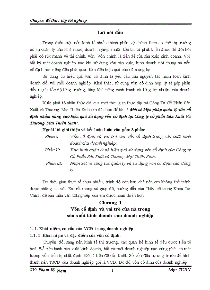 Một số biện pháp quản lý vốn cố định nhằm nâng cao hiệu quả sử dụng vốn cố định tại Công ty cổ phần Sản Xuất Và Thương Mại Thiên Sinh 1