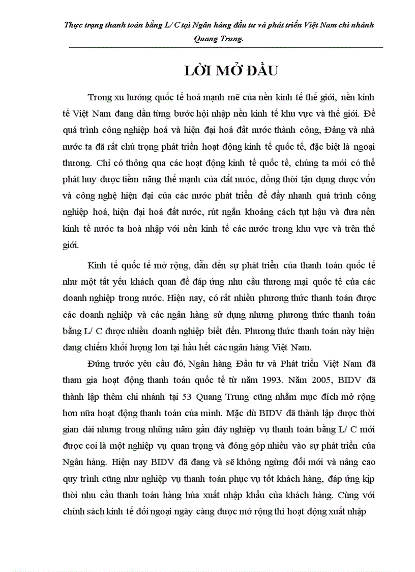 Thực trạng thanh toán bằng L C tại Ngân hàng đầu tư và phát triển Việt Nam chi nhánh Quang Trung Thực trạng thanh toán bằng L C tại Ngân hàng đầu tư và phát triển Việt Nam chi nhánh Quang Trung