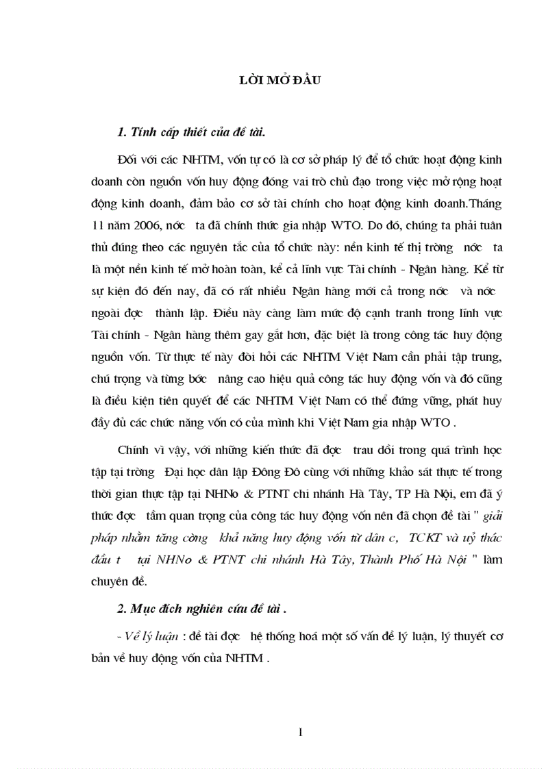 Giải pháp nhằm tăng cường khả năng huy động vốn từ dân cư TCKT và uỷ thác đầu tư tại NHNo PTNT chi nhánh Hà Tây Thành Phố Hà Nội 1