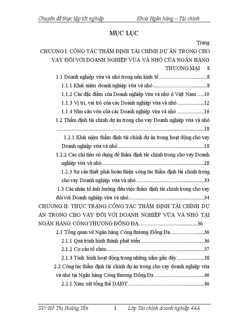 Thực trạng công tác thẩm định tài chính dự án trong cho vay đối với doanh nghiệp vừa và nhỏ tại ngân hàng công thương đống đa