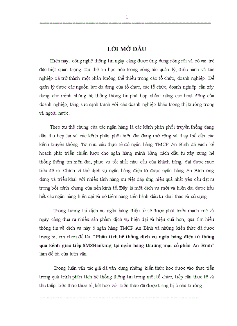 Phân tích hệ thống dịch vụ ngân hàng điện tử thông qua kênh giao tiếp SMSBanking tại ngân hàng thương mại cổ phần An Bình 1