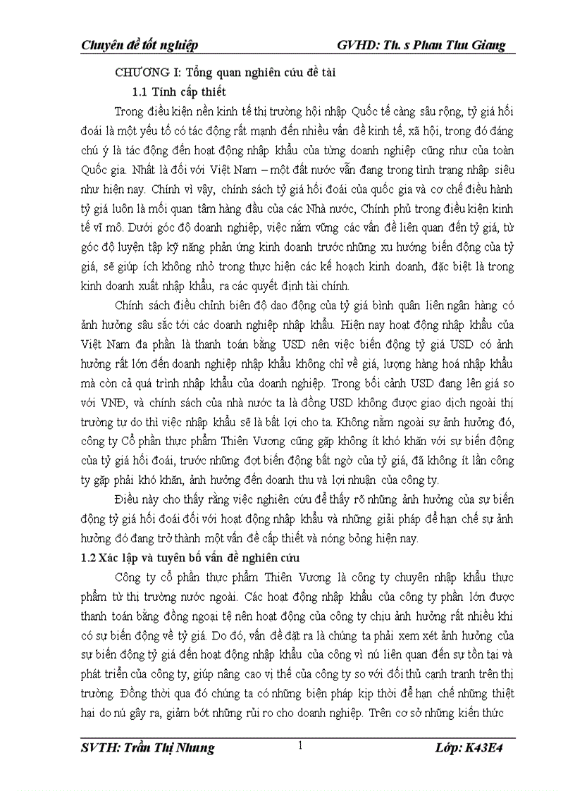 Báo cáo thực tập tổng hợp Giải pháp nhằm hạn chế ảnh hưởng của biến động tỷ giá tới hoạt động nhập khẩu của công ty Cổ phần thực phẩm Thiên Vương