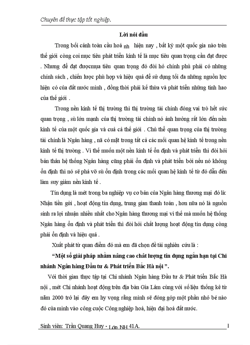 Một số giải pháp nhằm nâng cao chât lượng tín dụng ngắn hạn tại Chi nhánh Ngân hàng Đầu tư Phát triển Bắc Hà nội 1