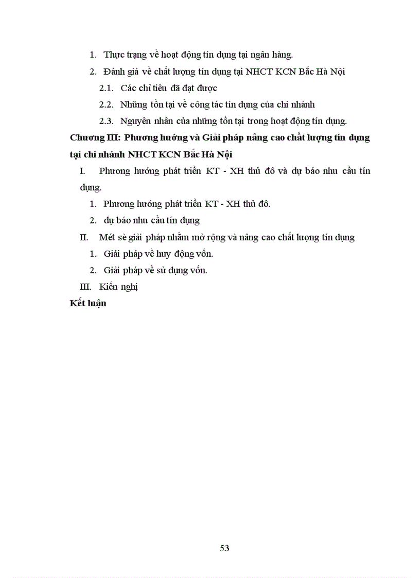Phương hướng và những giải pháp cơ bản để nâng cao chất lượng tín dụng tại ngân hàng công thương khu công nghiệp bắc Hà Nội Phần mở đầu 1