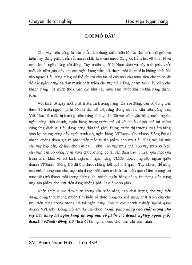 Giải pháp nâng cao chất lượng cho vay tiêu dùng tại ngân hàng thương mại cổ phần các doanh nghiệp ngoài quốc doanh VPBank Đông Đô 1