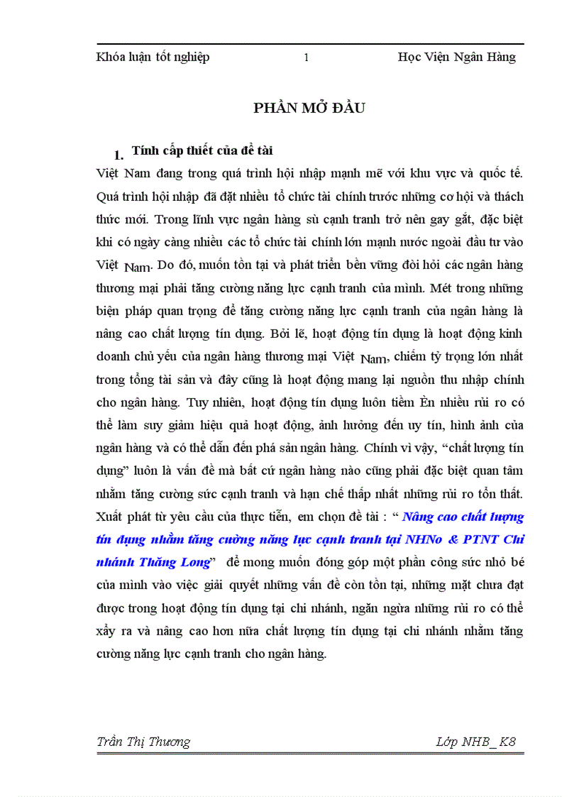 Nâng cao chất lượng tín dụng nhằm tăng cường năng lực cạnh tranh tại NHNo PTNT Chi nhánh Thăng Long