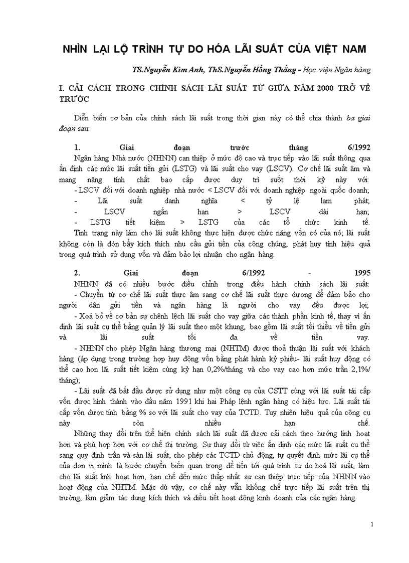 Tự do hóa lãi suất từng bước từ giữa năm 2000 đến nay