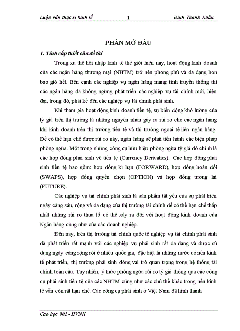 Giải pháp ứng dụng và phát triển công cụ phái sinh tiền tệ trong phòng ngừa rủi ro tỷ giá tại Ngân hàng Thương mại Cổ phần Ngoại thương Việt Nam 1