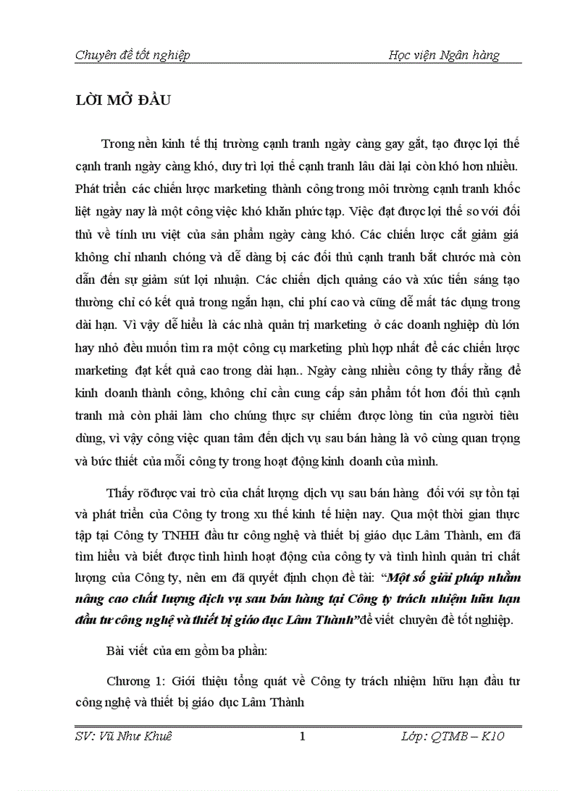 Một số giải pháp nhằm nâng cao chất lượng dịch vụ sau bán hàng tại Công ty trách nhiệm hữu hạn đầu tư công nghệ và thiết bị giáo dục Lâm Thành