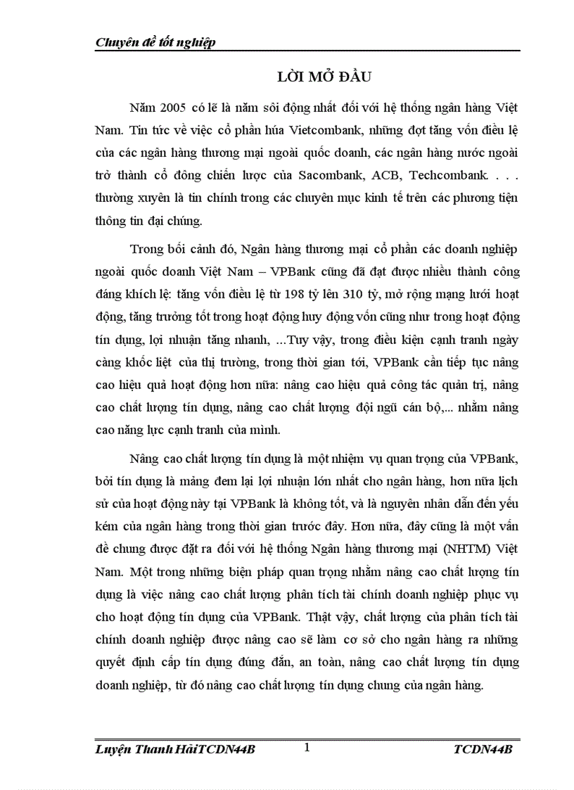 Nâng cao chất lượng phân tích tài chính doanh nghiệp trong hoạt động tín dụng tại Ngân hàng thương mại cổ phần các doanh nghiệp ngoài quốc doanh Việt Nam VPBank 1