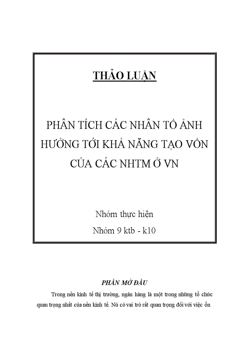 Phân tích các nhân tố ảnh hưởng tới khả năng tạo vốn của các NHTM ở Vn