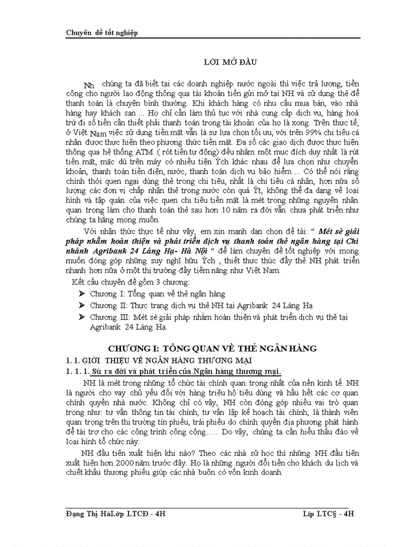 Một số giải pháp nhằm hoàn thiện và phát triển dịch vụ thanh toán thẻ ngân hàng tại Chi nhánh Agribank 24 Láng Hạ Hà Nội