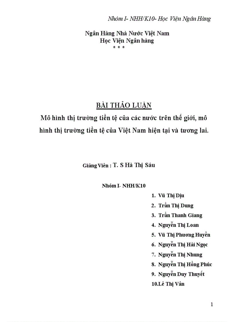 Mô hình thị trường tiền tệ của các nước trên thế giới mô hình thị trường tiền tệ của Việt Nam hiện tại và tương lai