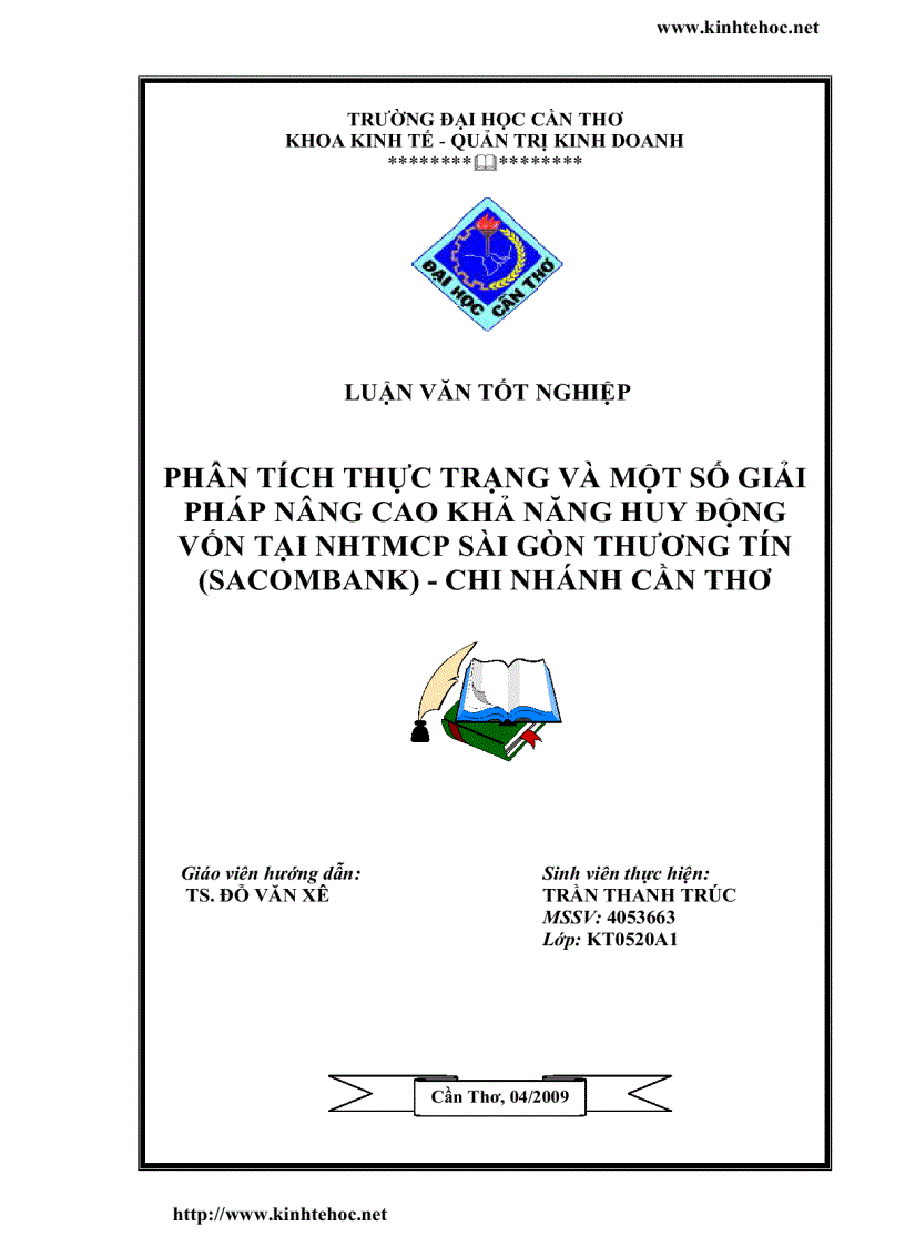 Phân tích thực trạng và một số giải pháp nâng cao khả năng huy động vốn tại nhtmcp sài gòn thương tín sacombank chi nhánh cần thơ