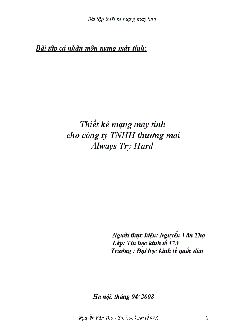 Thiết kế mạng máy tính cho công ty TNHH thương mại Always Try Hard
