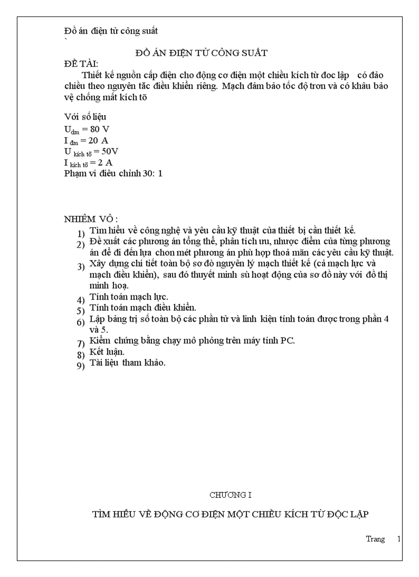 Thiết kế nguồn cấp điện cho động cơ điện một chiều kích từ đoc lập có đảo chiều theo nguyên tăc điều khiển riêng