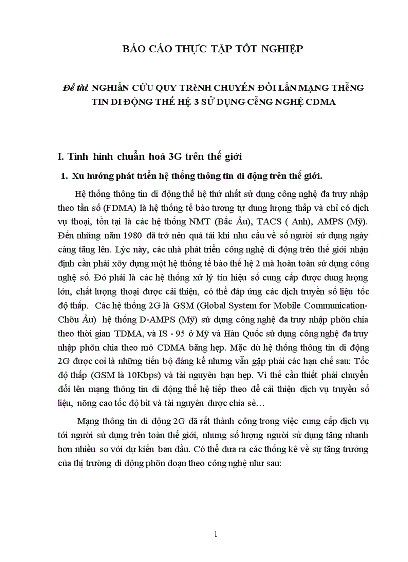 Nghiên cứu quy trình chuyến đổi lên mạng thông tin di động thế hệ 3 sử dụng công nghệ CDMA 1